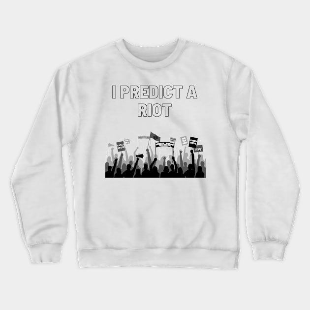 Riot Crewneck Sweatshirt by TeawithAlice